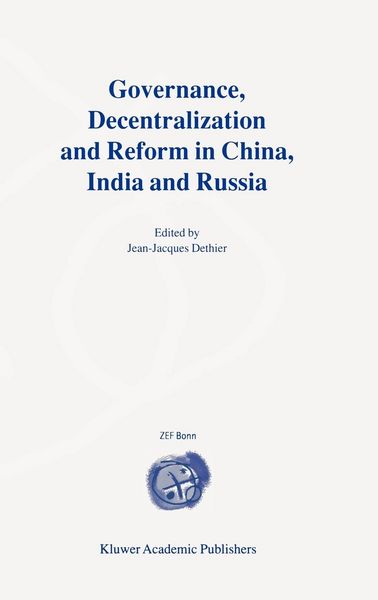 Produktbild: Governance, Decentralization and Reform in China, India and Russia