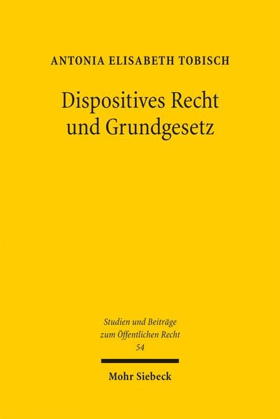 Produktbild: Dispositives Recht und Grundgesetz