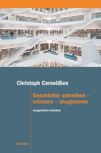 Produktbild: Geschichte schreiben &ndash; erinnern &ndash; imaginieren