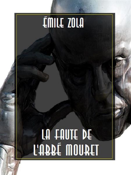 Produktbild: La Faute de l'abb&eacute; Mouret