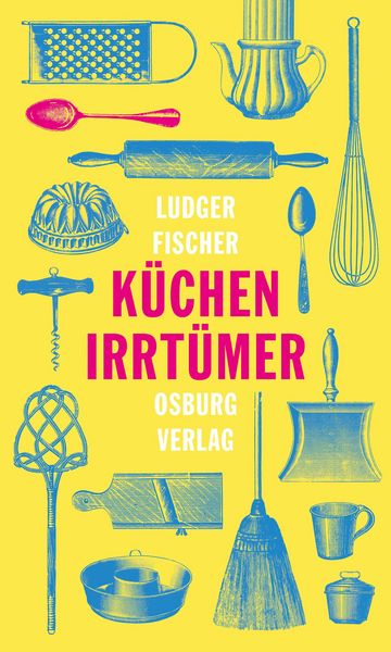 Produktbild: K&uuml;chenirrt&uuml;mer