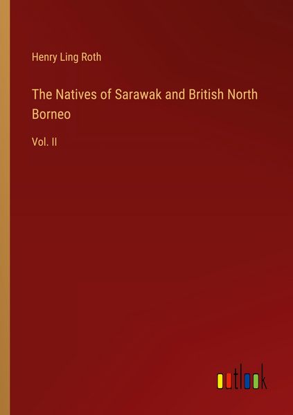 Produktbild: The Natives of Sarawak and British North Borneo