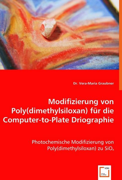 Produktbild: Graubner, V: Modifizierung von Poly(dimethylsiloxan) f&uuml;r die