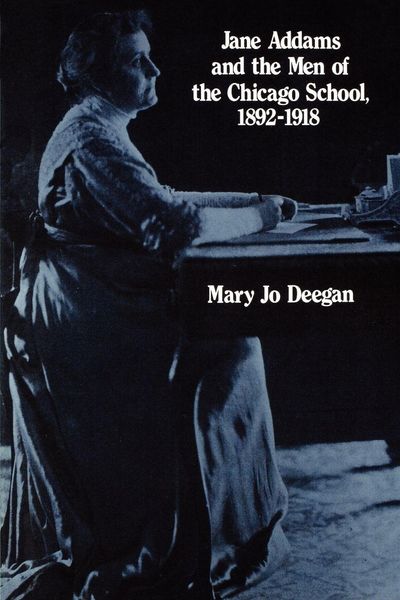 Produktbild: Jane Addams and the Men of the Chicago School, 1892-1918