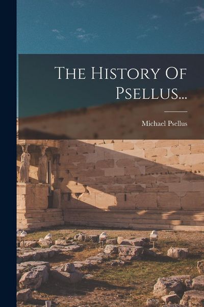 Produktbild: The History Of Psellus...