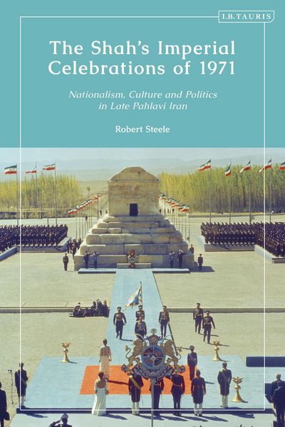 Produktbild: The Shah's Imperial Celebrations of 1971