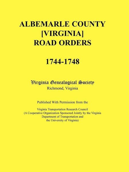 Produktbild: Albemarle County [Virginia] Road Orders, 1744-1748