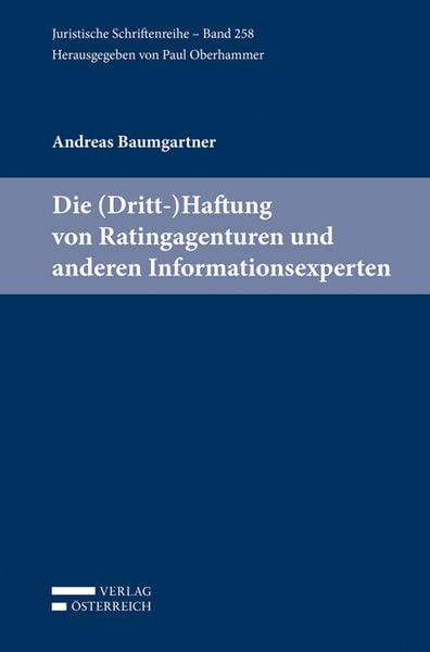 Produktbild: Die (Dritt-)Haftung von Ratingagenturen und anderen Informationsexperten