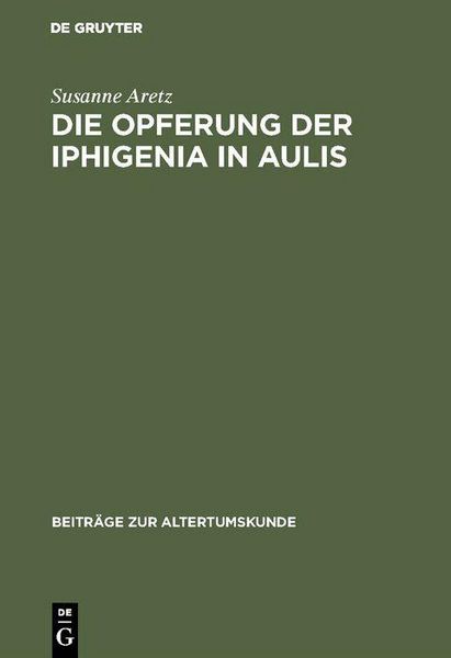 Produktbild: Die Opferung der Iphigenia in Aulis