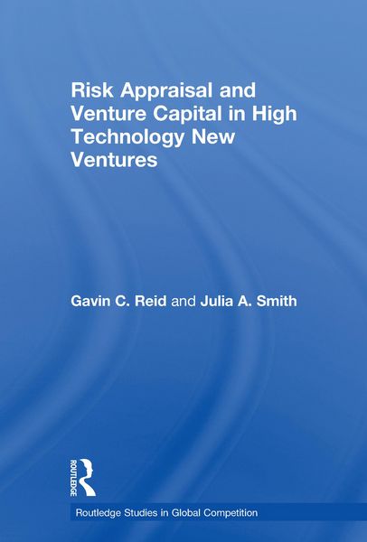 Produktbild: Risk Appraisal and Venture Capital in High Technology New Ventures