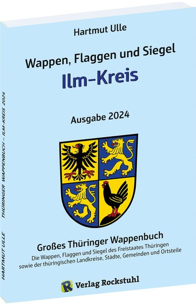 Produktbild: Wappen, Flaggen und Siegel ILM-KREIS - Ein Lexikon - Ausgabe 2024