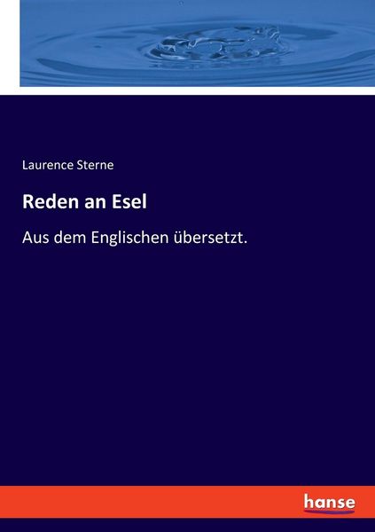 Reden an Esel, Taschenbuch von Laurence Sterne, Hansebooks, 9783348086288