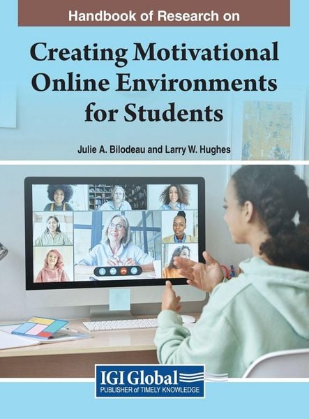 Produktbild: Handbook of Research on Creating Motivational Online Environments for Students