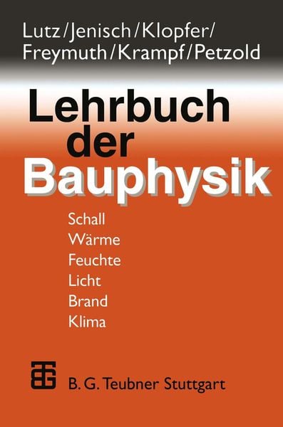 Lehrbuch der Bauphysik