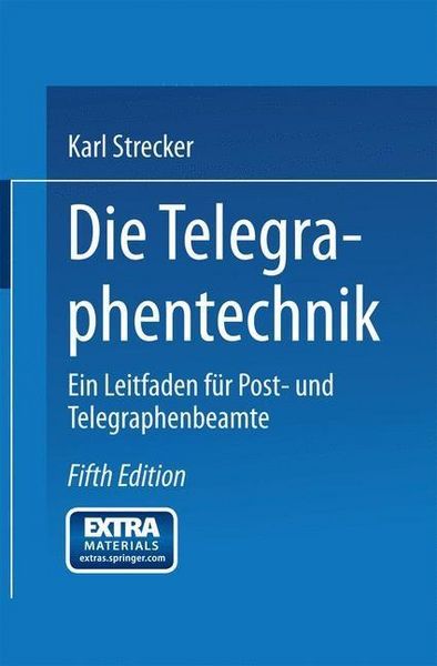 Produktbild: Die Telegraphentechnik