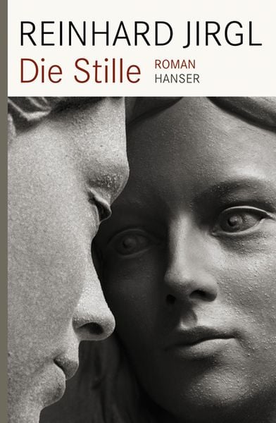 Die Stille, Gebundene Ausgabe von Reinhard Jirgl, Carl Hanser, 9783446232662