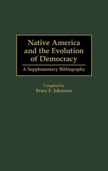 Produktbild: Native America and the Evolution of Democracy