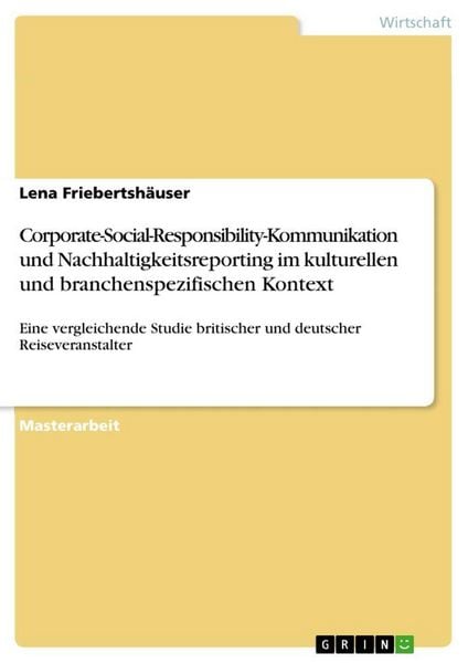 Produktbild: Corporate-Social-Responsibility-Kommunikation und Nachhaltigkeitsreporting im kulturellen und branchenspezifischen Kontext