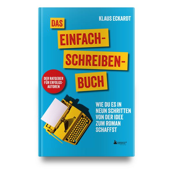 Produktbild: Das Einfach-Schreiben-Buch | Der Ratgeber f&uuml;r Erfolgsautoren