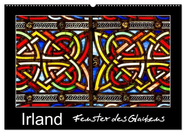 Produktbild: IRLAND - Fenster des Glaubens (Wandkalender 2026 DIN A2 quer), CALVENDO Monatskalender