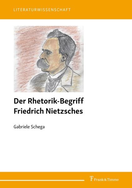 Produktbild: Der Rhetorik-Begriff Friedrich Nietzsches