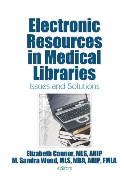 Produktbild: Electronic Resources in Medical Libraries