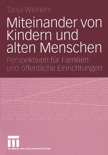 Miteinander von Kindern und alten Menschen