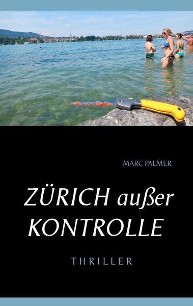 Produktbild: Z&uuml;rich au&szlig;er Kontrolle