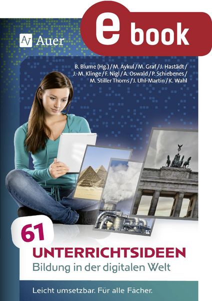 Produktbild: 61 Unterrichtsideen Bildung in der digitalen Welt