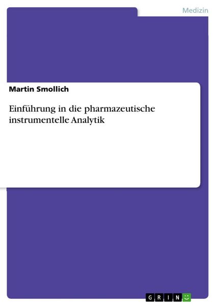 Produktbild: Einf&uuml;hrung in die pharmazeutische instrumentelle Analytik