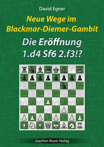 Produktbild: Neue Wege im Blackmar-Diemer-Gambit