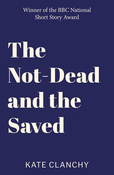 Produktbild: The Not-Dead and the Saved