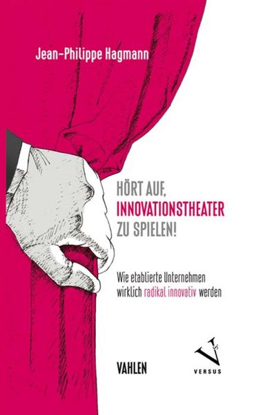 Produktbild: H&ouml;rt auf, Innovationstheater zu spielen!