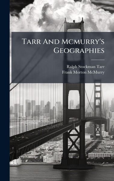 Produktbild: Tarr And Mcmurry's Geographies