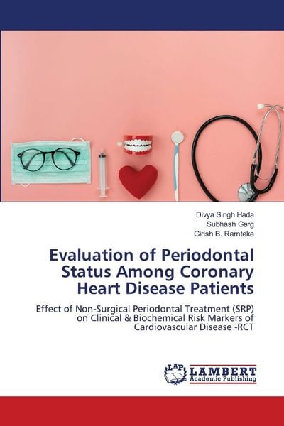 Produktbild: Evaluation of Periodontal Status Among Coronary Heart Disease Patients