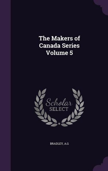 Produktbild: The Makers of Canada Series Volume 5