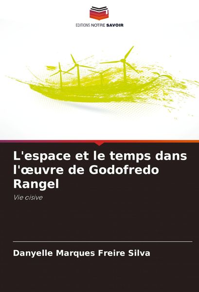 Produktbild: L'espace et le temps dans l'&iquest;uvre de Godofredo Rangel