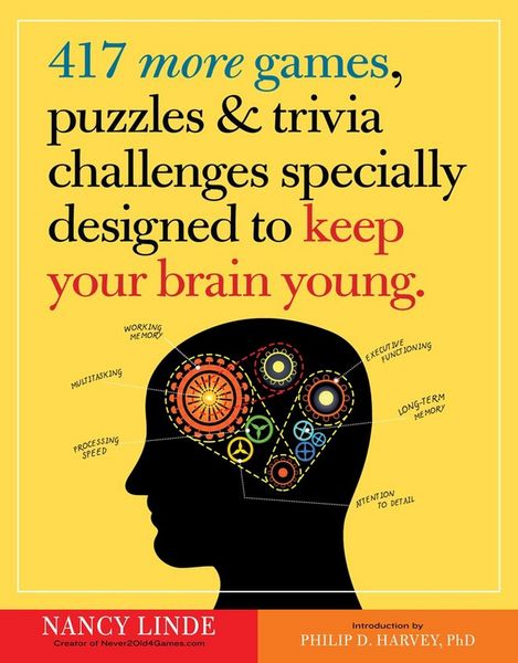 Produktbild: 417 More Games, Puzzles & Trivia Challenges Specially Designed to Keep Your Brain Young