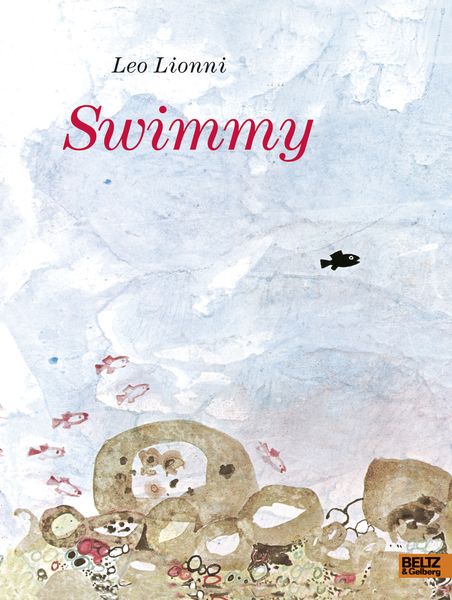 Swimmy, Gebundene Ausgabe von Leo Lionni, Beltz Verlagsgruppe GmbH & Co. KG