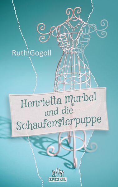 Produktbild: Henrietta Murbel und die Schaufensterpuppe