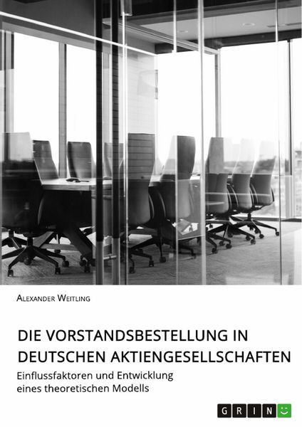 Produktbild: Die Vorstandsbestellung in deutschen Aktiengesellschaften