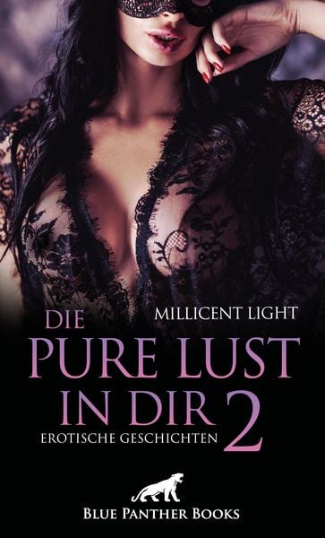 Produktbild: Die pure Lust in dir 2 | 9 Erotische Geschichten