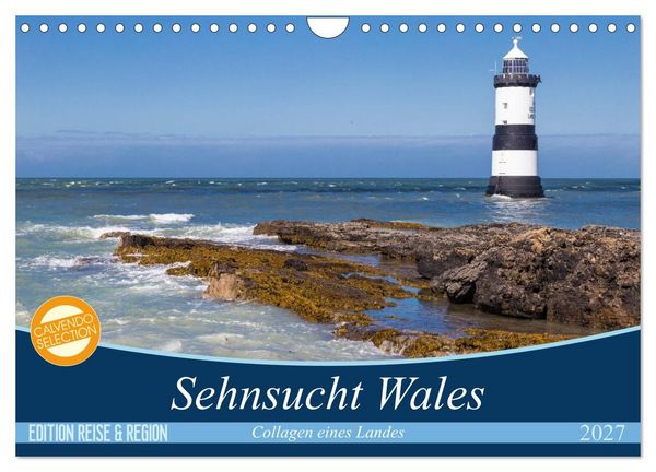 Produktbild: Sehnsucht Wales - Collagen eines Landes (Wandkalender 2027 DIN A4 quer), CALVENDO Monatskalender