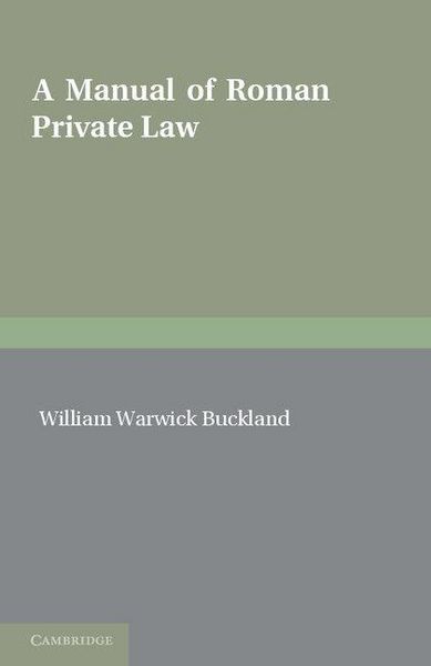 Produktbild: A Manual of Roman Private Law