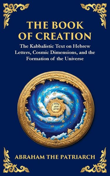 Produktbild: The Book of Creation (Sefer Yetzirah)
