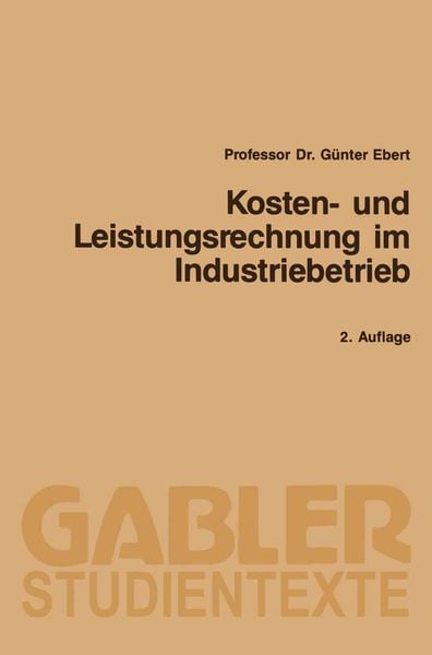 Produktbild: Kosten- und Leistungsrechnung im Industriebetrieb