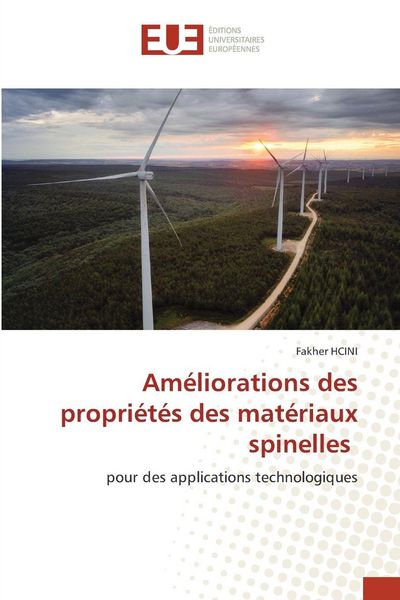 Produktbild: Am&eacute;liorations des propri&eacute;t&eacute;s des mat&eacute;riaux spinelles