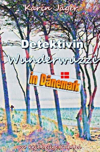 Produktbild: Detektivin Wunderwuzzi in D&auml;nemark