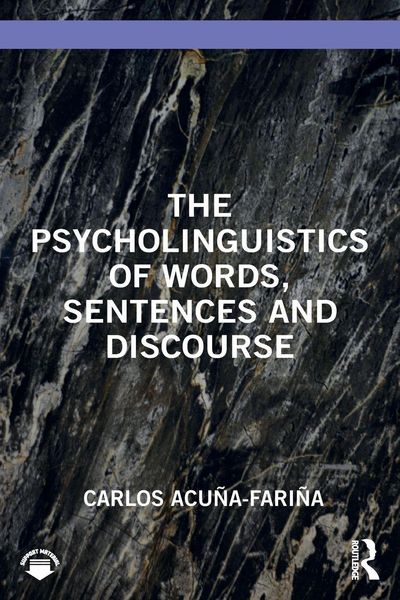 Produktbild: The Psycholinguistics of Words, Sentences and Discourse