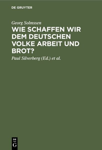 Produktbild: Wie schaffen wir dem deutschen Volke Arbeit und Brot?